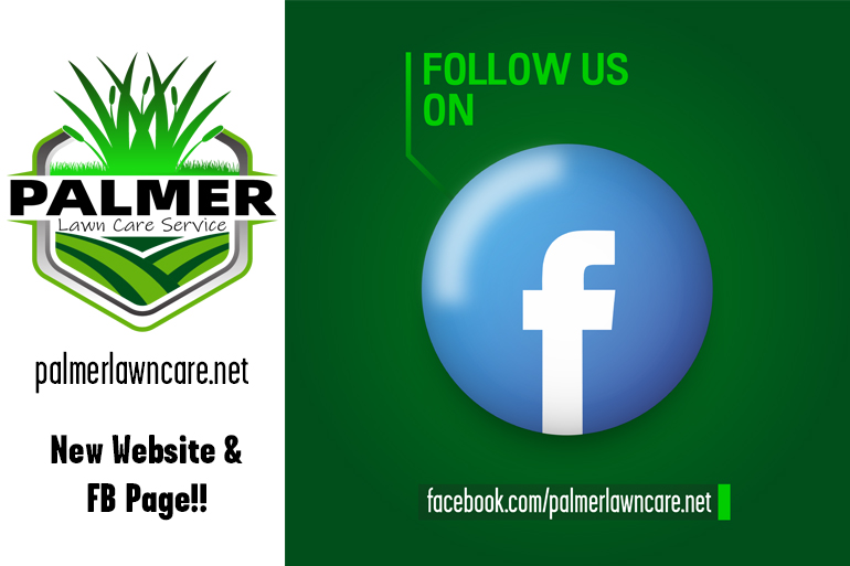 Get Social With Us Palmer Lawn Care on Facebook